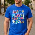 Retro Play Is Learning Kindergarten Teacher Team Women Men's Casual T-Shirt Royal Blue Retro Play Is Learning Kindergarten Teacher Team Women Men's Casual T-Shirt Royal Blue