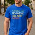Retro Scientist Warning May Talk About Science Teacher Men's Casual T-Shirt Royal Blue