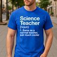 Science Teacher Definition Back To School First Day Men's Casual T-Shirt Royal Blue Science Teacher Definition Back To School First Day Men's Casual T-Shirt Royal Blue