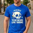 Science Teachers Love Brains Teachers Halloween Men's Casual T-Shirt Royal Blue