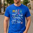 Show Your Work Math Teacher First Day Back To School Men's Casual T-Shirt Royal Blue Show Your Work Math Teacher First Day Back To School Men's Casual T-Shirt Royal Blue