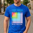 I Got Skills They'Re Multiplying Math Teacher Students Men's Casual T-Shirt Royal Blue