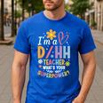 Special Education ASL Teacher Superpower DHH Teacher Men's Casual T-Shirt Royal Blue Special Education ASL Teacher Superpower DHH Teacher Men's Casual T-Shirt Royal Blue