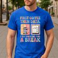 Special Education First Coffee Then Data Retro SPED Teacher Men's Casual T-Shirt Royal Blue Special Education First Coffee Then Data Retro SPED Teacher Men's Casual T-Shirt Royal Blue
