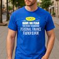 Super Personal Finance Teacher Have No Fear T-Shirt Men's Casual T-Shirt Royal Blue