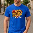 Super Teacher's Assistant Educational Superhero Men's Casual T-Shirt Royal Blue Super Teacher's Assistant Educational Superhero Men's Casual T-Shirt Royal Blue