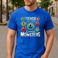 I Teach The Cutest Little Monsters Teacher Halloween Outfit Men's Casual T-Shirt Royal Blue I Teach The Cutest Little Monsters Teacher Halloween Outfit Men's Casual T-Shirt Royal Blue
