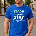 Teach Inspire Stay Drug-Free Red Ribbon Week Teacher Kids Men's Casual T-Shirt Royal Blue