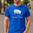 Teacher Bear For Educators Teacher Appreciation Men's Casual T-Shirt Royal Blue Teacher Bear For Educators Teacher Appreciation Men's Casual T-Shirt Royal Blue