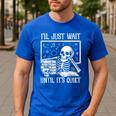 Teacher Halloween Shirt I'Ll Just Wait Until It's Quiet Men's Casual T-Shirt Royal Blue Teacher Halloween Shirt I'Ll Just Wait Until It's Quiet Men's Casual T-Shirt Royal Blue