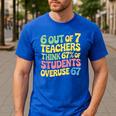 Teacher Overuse 67 Teacher Men's Casual T-Shirt Royal Blue