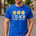 Teacher I Teach Smart Cookies For Men Women Kids Men's Casual T-Shirt Royal Blue Teacher I Teach Smart Cookies For Men Women Kids Men's Casual T-Shirt Royal Blue