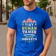 Teacher Tiny Human Tamer This My Circus These Are My Monkeys Men's Casual T-Shirt Royal Blue Teacher Tiny Human Tamer This My Circus These Are My Monkeys Men's Casual T-Shirt Royal Blue