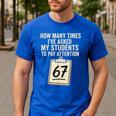 Teachers 67 Meme Men's Casual T-Shirt Royal Blue Teachers 67 Meme Men's Casual T-Shirt Royal Blue
