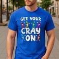 Teacher's Get Your Cray On Dabbing Crayons Men's Casual T-Shirt Royal Blue Teacher's Get Your Cray On Dabbing Crayons Men's Casual T-Shirt Royal Blue