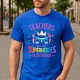 Teachers Are Just Superheroes In Disguise Back To School Men's Casual T-Shirt Royal Blue Teachers Are Just Superheroes In Disguise Back To School Men's Casual T-Shirt Royal Blue