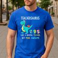 Teachersaurus Like A Normal Teacher But More Awesome Men's Casual T-Shirt Royal Blue Teachersaurus Like A Normal Teacher But More Awesome Men's Casual T-Shirt Royal Blue