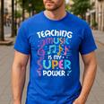 Teaching Music Is My Superpower Music Teacher For Men Women Kids Men's Casual T-Shirt Royal Blue Teaching Music Is My Superpower Music Teacher For Men Women Kids Men's Casual T-Shirt Royal Blue