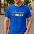 Team 6th Grade Hello Sixth Grade Crew Squad Teacher Kids Men's Casual T-Shirt Royal Blue Team 6th Grade Hello Sixth Grade Crew Squad Teacher Kids Men's Casual T-Shirt Royal Blue