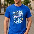 Team Sped Sped Teacher Special Education Teacher Team Men's Casual T-Shirt Royal Blue