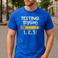 Testing Testing 123 Cute Test Day School Teacher Exam For Men Women Girls Kids Men's Casual T-Shirt Royal Blue Testing Testing 123 Cute Test Day School Teacher Exam For Men Women Girls Kids Men's Casual T-Shirt Royal Blue