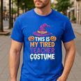 This Is My Tired Teacher Costume Halloween Men's Casual T-Shirt Royal Blue This Is My Tired Teacher Costume Halloween Men's Casual T-Shirt Royal Blue