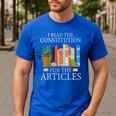 History Teacher I Read The Constitution For The Articles For Men Women Men's Casual T-Shirt Royal Blue History Teacher I Read The Constitution For The Articles For Men Women Men's Casual T-Shirt Royal Blue