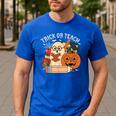 Trick Or Teach Retro Halloween Teacher Women Men Costume Men's Casual T-Shirt Royal Blue Trick Or Teach Retro Halloween Teacher Women Men Costume Men's Casual T-Shirt Royal Blue