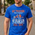 Trucker Truck Driver Vintage My Teacher Was Wrong I Do Get Men's Casual T-Shirt Royal Blue