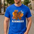 Unity Day Shirt Kindness Orange Teacher Kids Be Kind Men's Casual T-Shirt Royal Blue Unity Day Shirt Kindness Orange Teacher Kids Be Kind Men's Casual T-Shirt Royal Blue