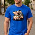 Wait I See A Rock Geology Teacher Men's Casual T-Shirt Royal Blue