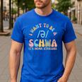 I Want To Be a SCHWA It's Never Stressed Reading Teacher Men's Casual T-Shirt Royal Blue I Want To Be a SCHWA It's Never Stressed Reading Teacher Men's Casual T-Shirt Royal Blue