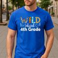 Wild About 4th Grade First Day Of School Teacher Student Men's Casual T-Shirt Royal Blue Wild About 4th Grade First Day Of School Teacher Student Men's Casual T-Shirt Royal Blue