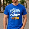 Will Trade Students For Candy Teacher Cute Halloween Men's Casual T-Shirt Royal Blue Will Trade Students For Candy Teacher Cute Halloween Men's Casual T-Shirt Royal Blue