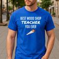 Wood Shop Teacher For Dad From Student Men's Casual T-Shirt Royal Blue