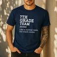 7th Grade Team Back To School Teacher Seventh Grade Team Men's Casual T-Shirt Navy
