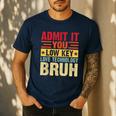 Admit It You Low Key Love Technology Bruh Teacher Kid Men's Casual T-Shirt Navy Admit It You Low Key Love Technology Bruh Teacher Kid Men's Casual T-Shirt Navy