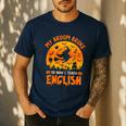 My Broom Broke So Now I Teach English Halloween Teacher Men's Casual T-Shirt Navy