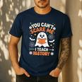 You Can't Scare Me I Teach History Retro Teacher Halloween Men's Casual T-Shirt Navy You Can't Scare Me I Teach History Retro Teacher Halloween Men's Casual T-Shirt Navy