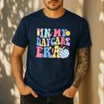 In My Daycare Era Groovy Teacher Daycare First Day Of School Men's Casual T-Shirt Navy In My Daycare Era Groovy Teacher Daycare First Day Of School Men's Casual T-Shirt Navy