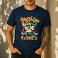 Dinosaurs Didn't Read Now They Are Extinct Reading Teacher Men's Casual T-Shirt Navy Dinosaurs Didn't Read Now They Are Extinct Reading Teacher Men's Casual T-Shirt Navy