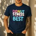 Donut Stress Just Do Your Best Teachers Testing Day For Men Women Girls Kids Men's Casual T-Shirt Navy Donut Stress Just Do Your Best Teachers Testing Day For Men Women Girls Kids Men's Casual T-Shirt Navy
