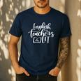 English Teachers Are Lit Teacher Appreciation Men's Casual T-Shirt Navy English Teachers Are Lit Teacher Appreciation Men's Casual T-Shirt Navy