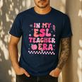 In My Esl Teacher Era Back To School ESL Teacher Groovy Men's Casual T-Shirt Navy In My Esl Teacher Era Back To School ESL Teacher Groovy Men's Casual T-Shirt Navy