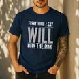 Everything I Say WILL Be On The Exam Teacher For Men Women Men's Casual T-Shirt Navy