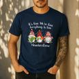 Gnome It's Fine I'm Fine Everything Is Fine Teacher Xmas Men's Casual T-Shirt Navy Gnome It's Fine I'm Fine Everything Is Fine Teacher Xmas Men's Casual T-Shirt Navy