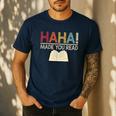 Ha Ha Made You Read Reading Teacher Teaching Men's Casual T-Shirt Navy Ha Ha Made You Read Reading Teacher Teaching Men's Casual T-Shirt Navy