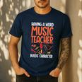 Having a Weird Music Teacher Builds Character Music Teacher Men's Casual T-Shirt Navy Having a Weird Music Teacher Builds Character Music Teacher Men's Casual T-Shirt Navy