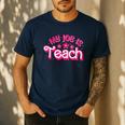 My Job Is Teach Pink Retro Female Teacher Life Women Men's Casual T-Shirt Navy