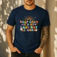 Keep Calm It's My Last Day At Work Groovy Teacher Retro Men's Casual T-Shirt Navy